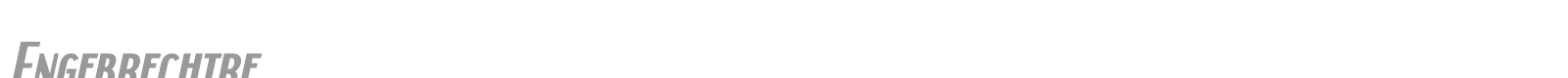 Engebrechtre font preview